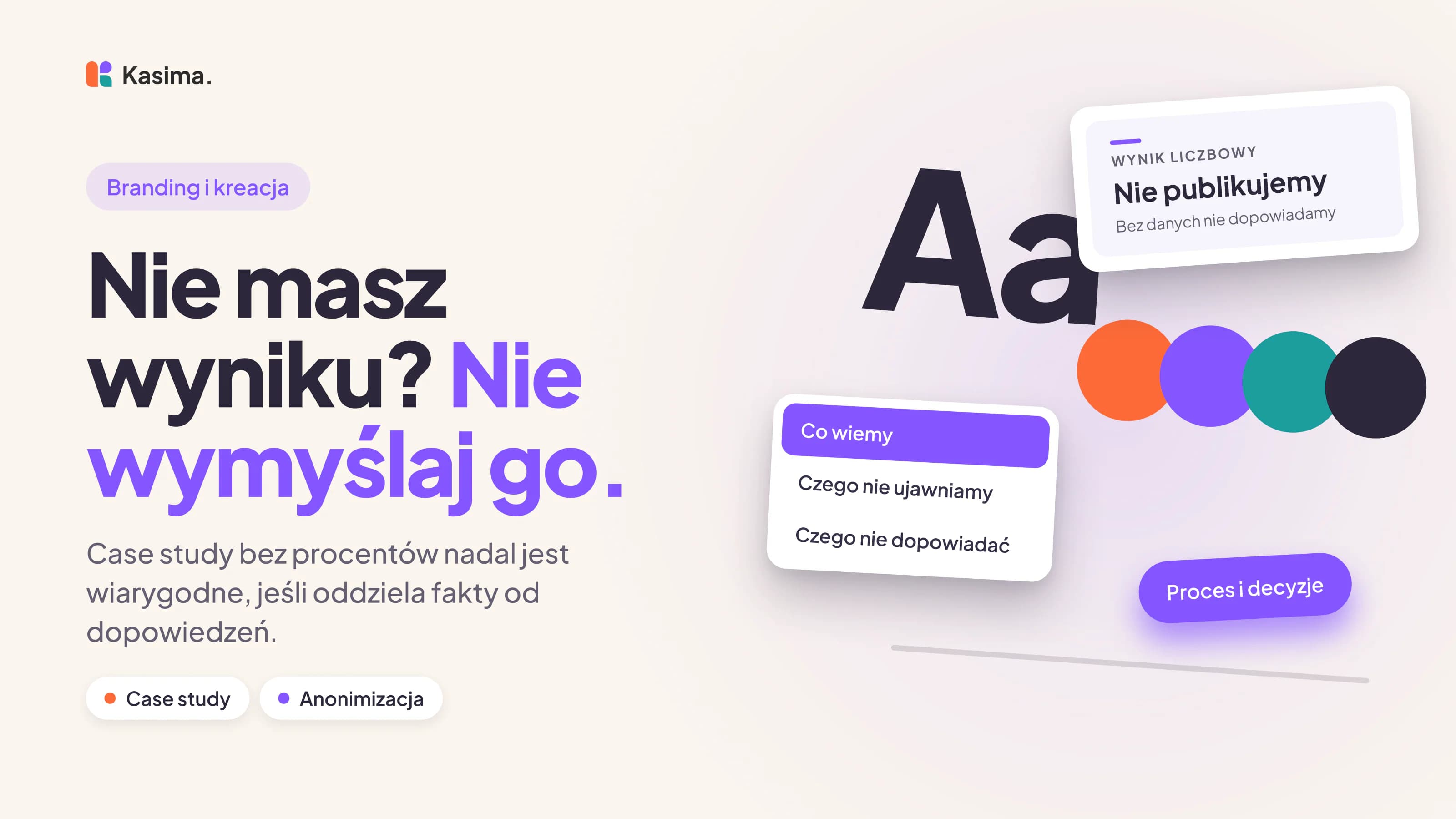 Okładka wpisu: Nie masz wyniku? Nie wymyślaj go. Case study bez procentów nadal jest wiarygodne, jeśli oddziela fakty od dopowiedzeń.