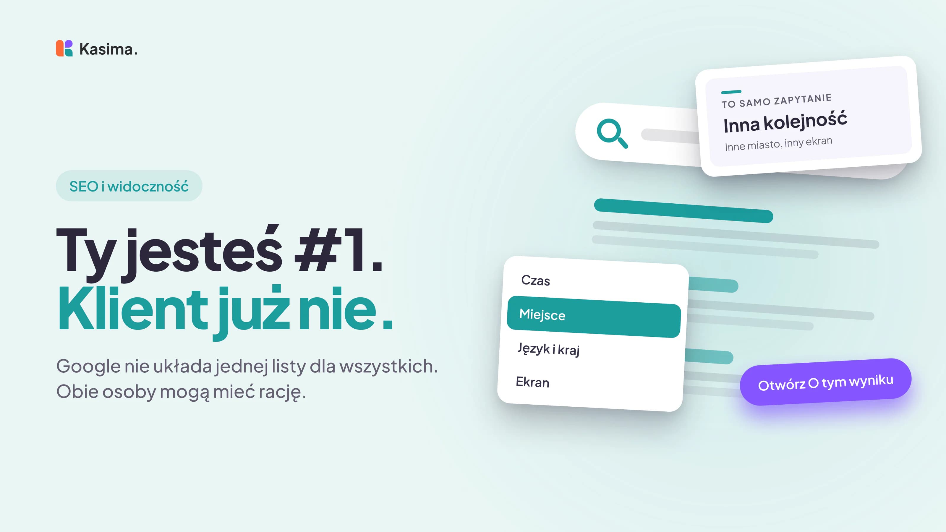 Okładka wpisu: Ty jesteś #1. Klient już nie. Google nie układa jednej listy dla wszystkich. Obie osoby mogą mieć rację.