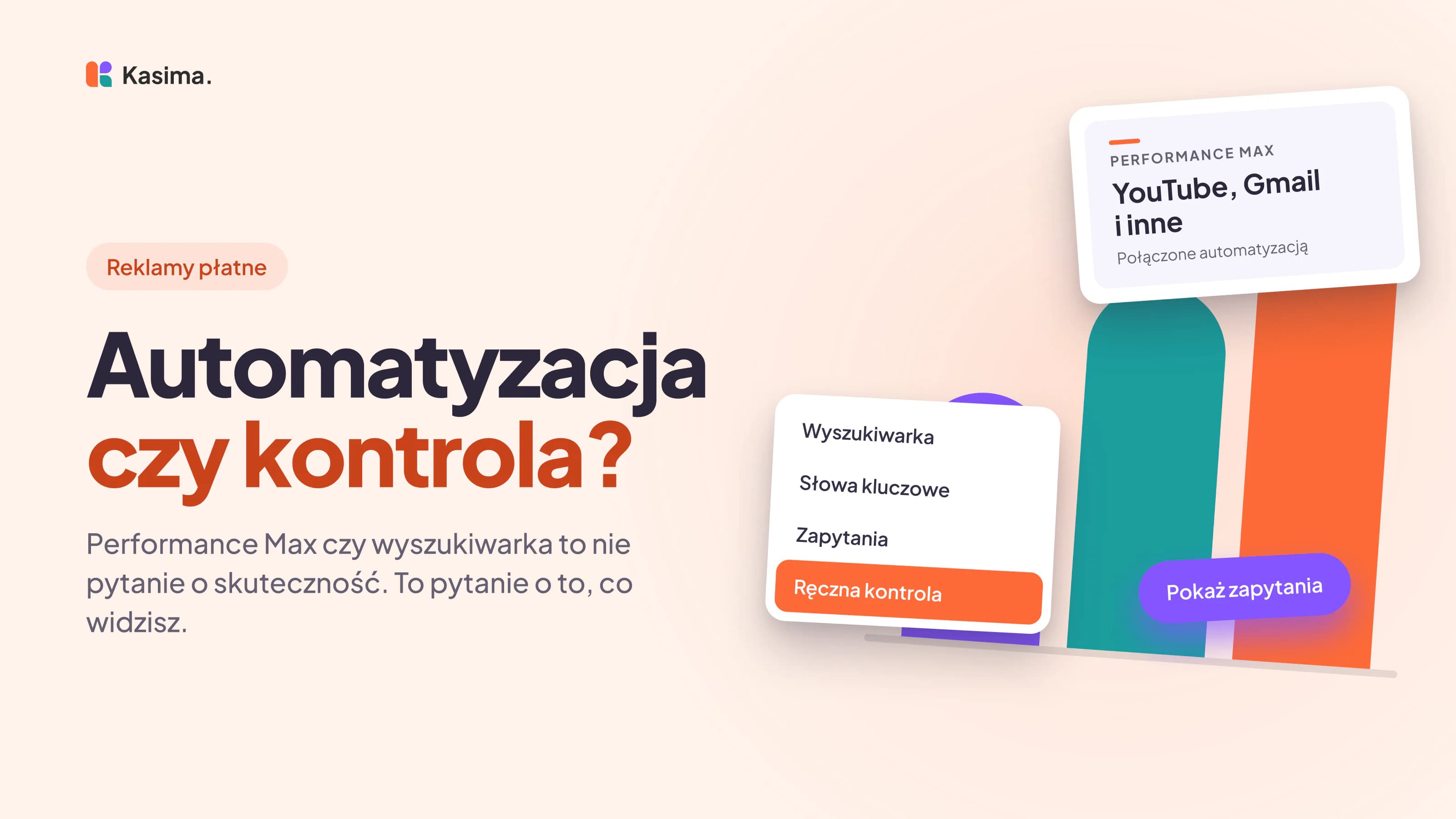 Okładka wpisu: Automatyzacja czy kontrola? Performance Max czy wyszukiwarka to nie pytanie o skuteczność. To pytanie o to, co widzisz.