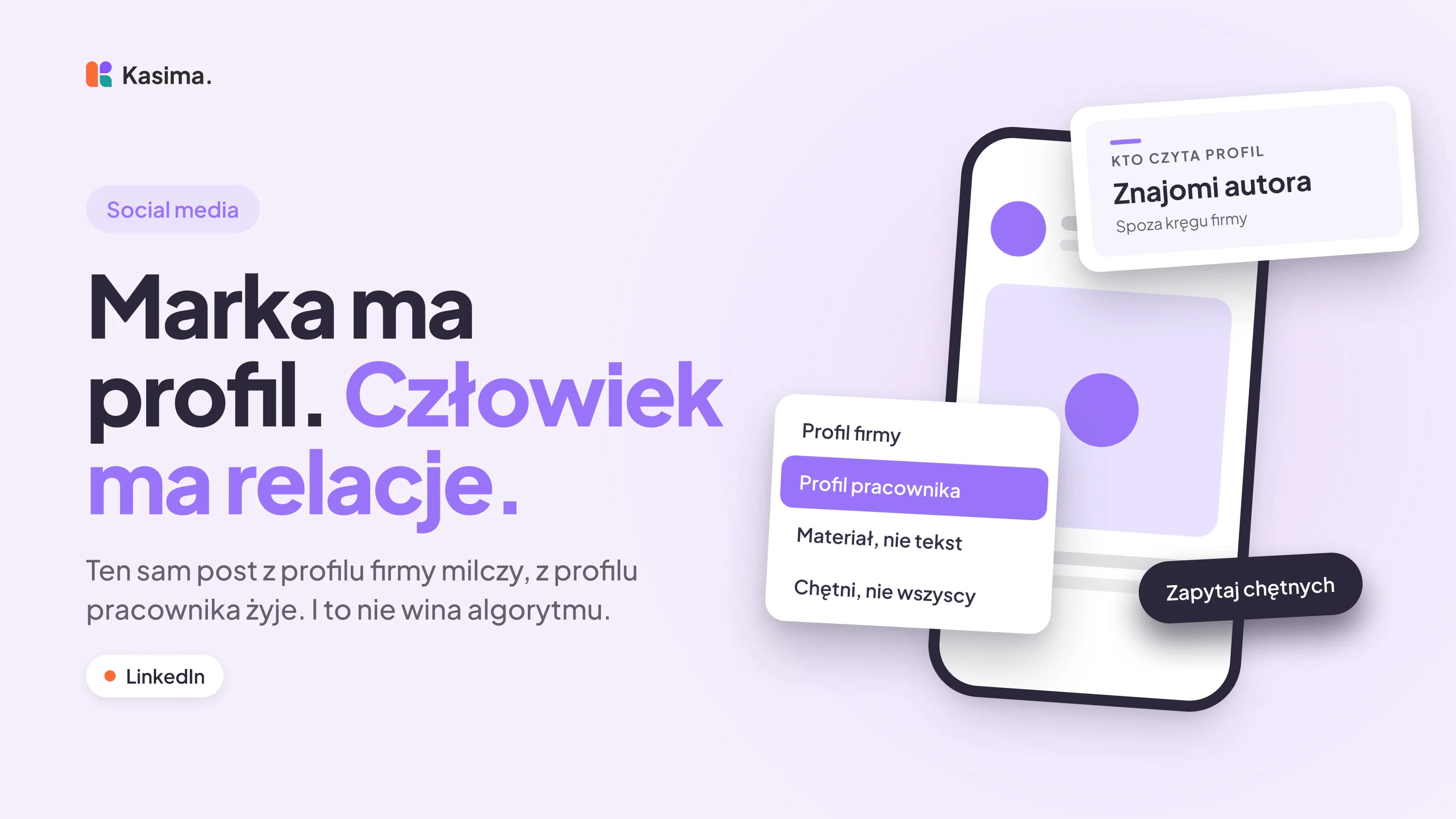 Okładka wpisu: Marka ma profil. Człowiek ma relacje. Ten sam post z profilu firmy milczy, z profilu pracownika żyje. I to nie wina algorytmu.