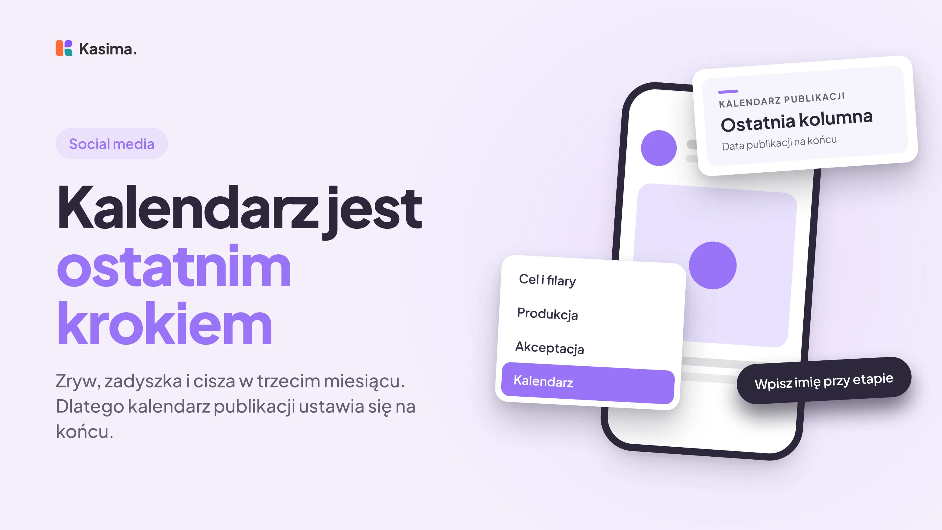 Okładka wpisu: Kalendarz jest ostatnim krokiem. Zryw, zadyszka i cisza w trzecim miesiącu. Dlatego kalendarz publikacji ustawia się na końcu.