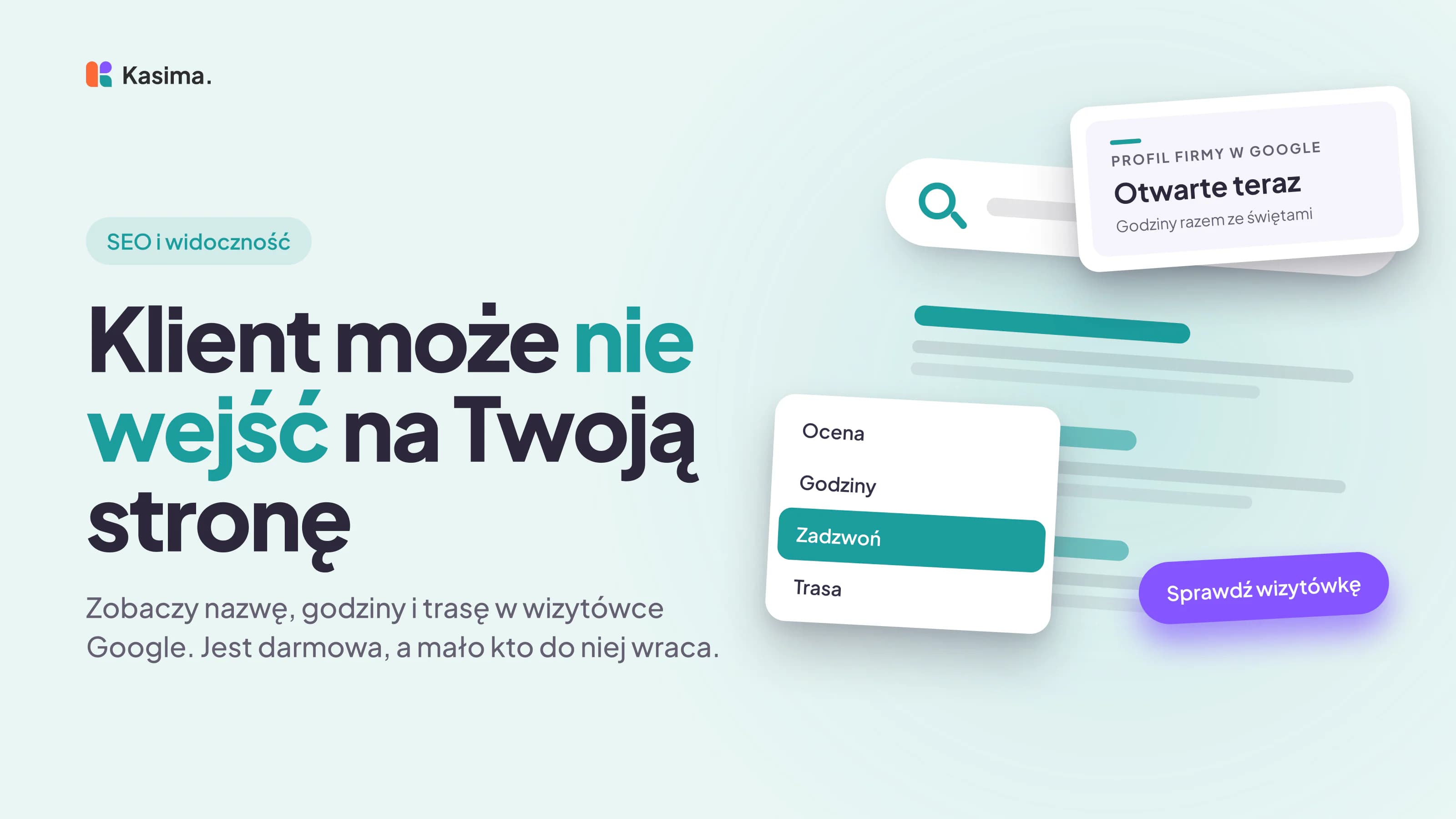 Okładka wpisu: Klient może nie wejść na Twoją stronę. Zobaczy nazwę, godziny i trasę w wizytówce Google. Jest darmowa, a mało kto do niej wraca.